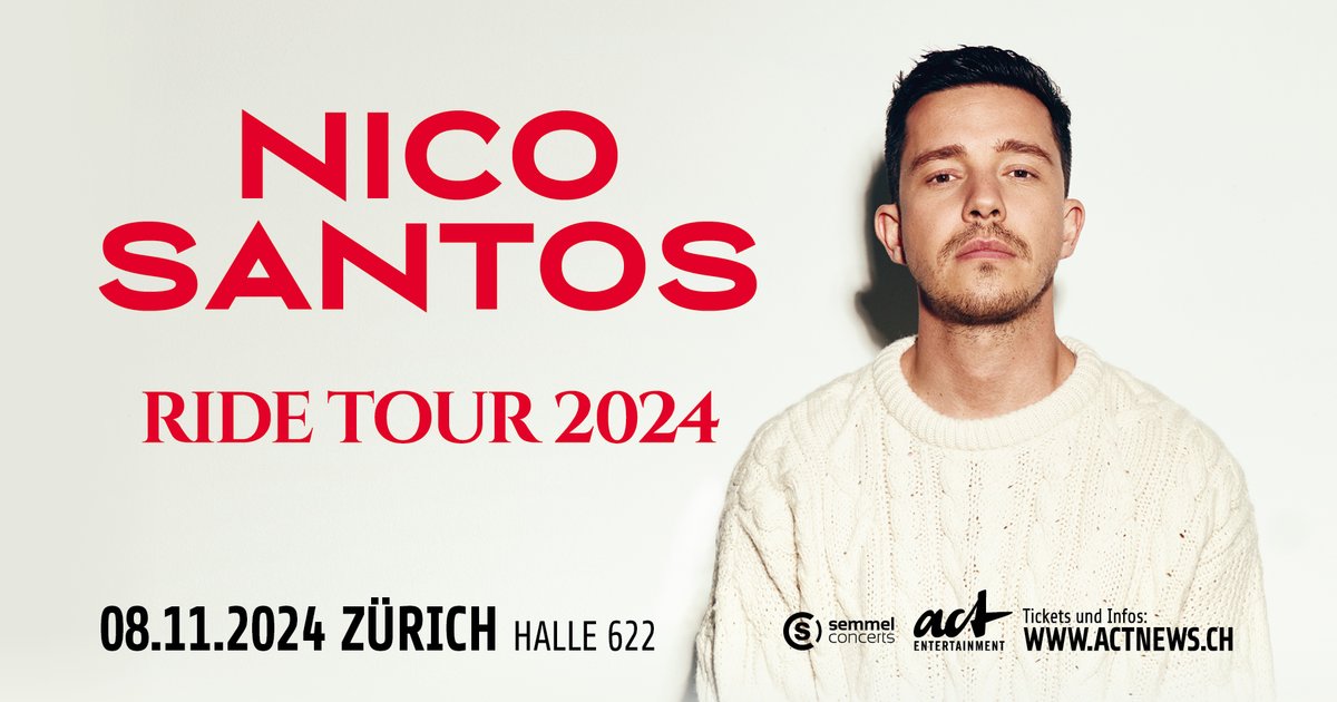 Konzert «Nico Santos» Ride Tour WochePass AG